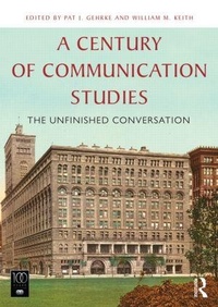 Enlarge image Cover: A Century of Communication Studies - Routledge