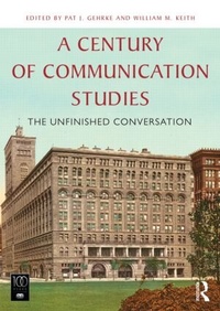 Enlarge image Cover: A Century of Communication Studies - Routledge