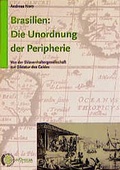 Cover: Brasilien: Die Unordnung der Peripherie - Promedia