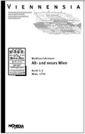 Cover: Alt- und Neues Wien - Promedia