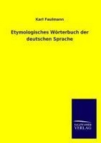 Abbildung von: Etymologisches Worterbuch Der Deutschen Sprache - Outlook