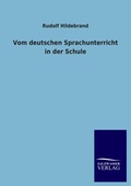 Cover: Vom Deutschen Sprachunterricht in Der Schule - Outlook