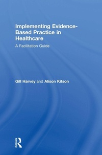 Abbildung von: Implementing Evidence-Based Practice in Healthcare - Routledge