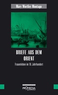 Cover: Briefe aus dem Orient - Promedia
