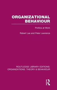 Enlarge image Cover: Organizational Behaviour (RLE: Organizations) - Routledge