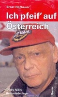 Cover: Ich pfeif' auf &Ouml;sterreich - Ibera Verlag - European University Press Verlagsgesellschaft m.b.H.