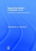 Cover: Supporting Student Transitions 14-19 - Routledge