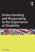 Cover: Understanding and Responding to the Experience of Disability - Routledge