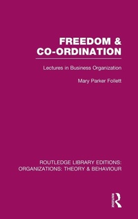 Enlarge image Cover: Freedom and Co-ordination (RLE: Organizations) - Routledge
