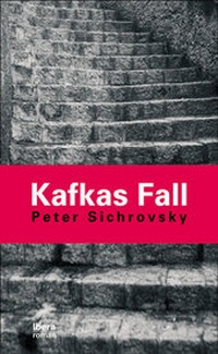 Enlarge image Cover: Kafkas Fall - Ibera Verlag - European University Press Verlagsgesellschaft m.b.H.
