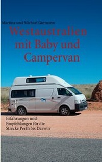Abbildung von: Westaustralien mit Baby und Campervan - BoD - Books on Demand