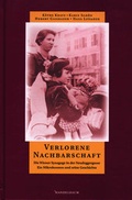 Cover: Verlorene Nachbarschaft - Mandelbaum Verlag eG