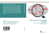 Abbildung von: Informationen verzweifelt gesucht - Südwestdeutscher Verlag für Hochschulschriften