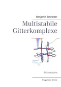 Cover: Multistabile Gitterkomplexe - BoD - Books on Demand