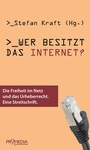 Cover: Wer besitzt das Internet? - Promedia