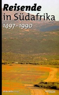 Cover: Reisende in S&uuml;dafrika (1497-1990) - Promedia