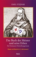 Cover: Das Buch der Meister und seine Erben - Ibera Verlag - European University Press Verlagsgesellschaft m.b.H.