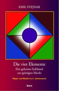 Cover: Die vier Elemente - Ibera Verlag - European University Press Verlagsgesellschaft m.b.H.