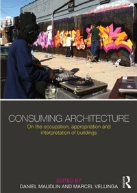 Enlarge image Cover: Consuming Architecture - Routledge