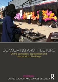 Enlarge image Cover: Consuming Architecture - Routledge