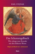 Cover: Das Schutzengelbuch - Ibera Verlag - European University Press Verlagsgesellschaft m.b.H.