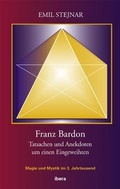 Cover: Franz Bardon - Ibera Verlag - European University Press Verlagsgesellschaft m.b.H.