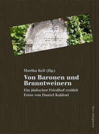 Abbildung von: Von Baronen und Branntweinern - Mandelbaum Verlag eG