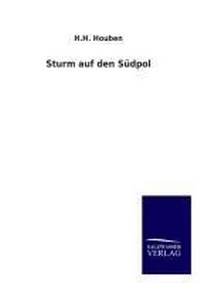 Abbildung von: Sturm Auf Den Sudpol - Outlook