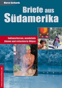 Abbildung von: Briefe aus Südamerika - Interconnections medien & reise e.K.