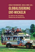 Cover: Globalisierung Ent-wickeln - Mandelbaum Verlag eG