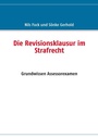Cover: Die Revisionsklausur im Strafrecht - BoD - Books on Demand