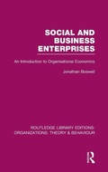 Cover: Social and Business Enterprises (RLE: Organizations) - Routledge