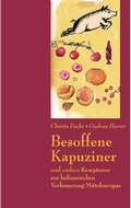 Cover: Besoffene Kapuziner - Mandelbaum Verlag eG