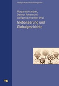 Cover: Globalisierung und Globalgeschichte - Mandelbaum Verlag eG