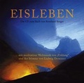 Cover: Eisleben - Die Doppel-CD zum Buch von Bernhard Berger - Ibera Verlag - European University Press Verlagsgesellschaft m.b.H.