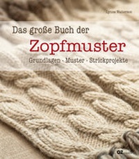 Enlarge image Cover: Das große Buch der Zopfmuster - Christophorus