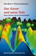Cover: Das Ganze und seine Teile - Ibera Verlag - European University Press Verlagsgesellschaft m.b.H.