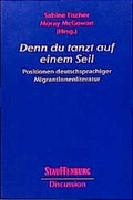 Cover: Denn du tanzt auf einem Seil... - Stauffenburg
