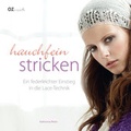 Cover: Hauchfein stricken - Christophorus