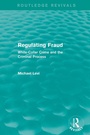 Cover: Regulating Fraud (Routledge Revivals) - Routledge