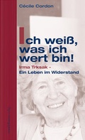 Cover: Ich wei&szlig;, was ich wert bin! - Mandelbaum Verlag eG