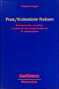 Cover: Post-Koloniale Reisen - Stauffenburg
