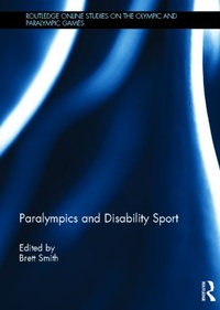 Bild vergrößern Bild: Paralympics and Disability Sport - Routledge