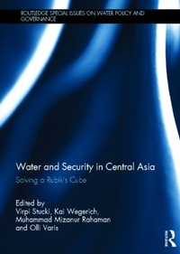 Enlarge image Cover: Water and Security in Central Asia - Routledge