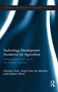 Enlarge image Cover: Technology Development Assistance for Agriculture - Routledge