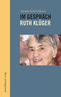 Cover: Im Gespr&auml;ch - Ruth Kl&uuml;ger - Mandelbaum Verlag eG