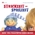 Cover: Strickzeit - Spielzeit - Christophorus