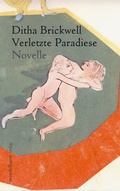 Cover: Verletzte Paradiese - Mandelbaum Verlag eG