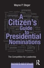 Cover: A Citizen's Guide to Presidential Nominations - Routledge