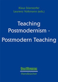 Abbildung von: Teaching Postmodernism - Postmodern Teaching - Stauffenburg